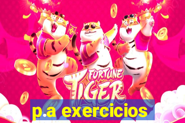 p.a exercicios